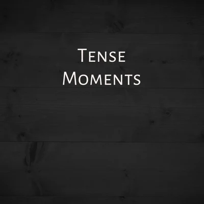 Tense Moments (Original Score) 專輯 Tension/Durrty Goodz/Nathan/Gappy Ranx/Yorkshire Terrierz