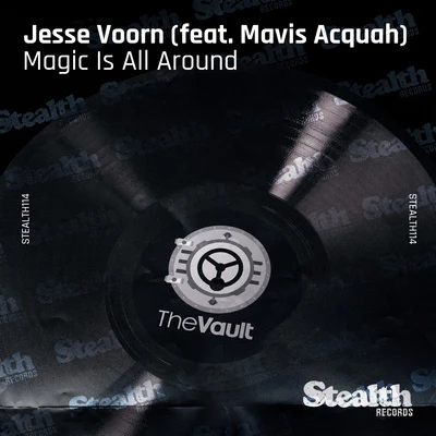 Magic Is All Around (feat. Mavis Acquah) 專輯 Jesse Voorn