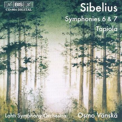 SIBELIUS: Symphonies Nos. 6 and 7Tapiola 专辑 Lahti Symphony Orchestra/Dima Slobodeniouk/Jaan Ots/Colin Currie