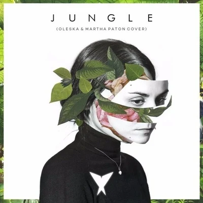 Jungle (Martha Paton Cover) 專輯 Oleska