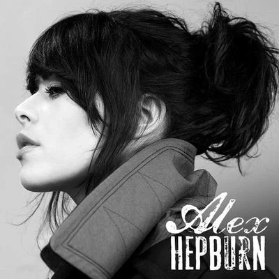 Alex Hepburn 專輯 Alex Hepburn