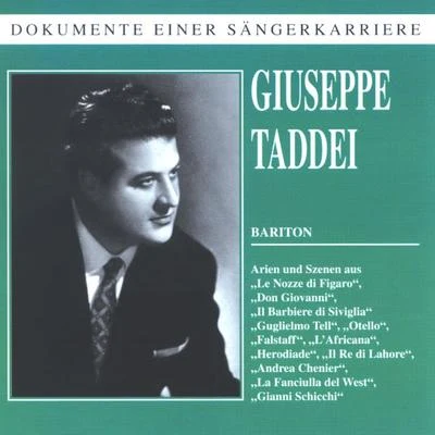 Giuseppe TaddeiBruno PrevediGiovanni FoianiBirgit NilssonOrchestra dellAccademia Nazionale di Santa CeciliaCoro dellAccademia Nazionale Di Santa CeciliaThomas Schippers Dokumente einer Sängerkarriere - Giuseppe Taddei