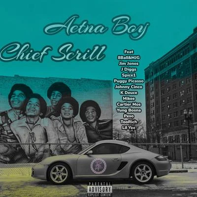 Aetna Boy 專輯 Chief Scrill