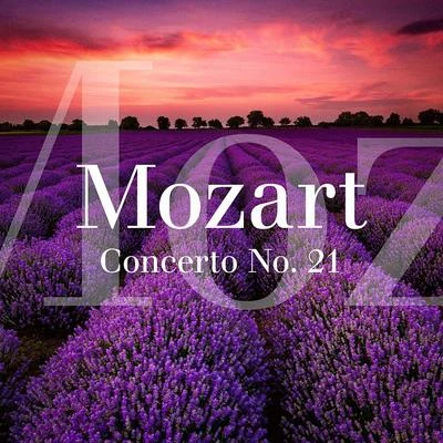 Connaître ses classiquesJohann Strauss II Mozart : Concerto No. 21