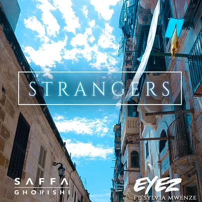 Strangers 专辑 EYEZ/Taliwhoah/Sh?m