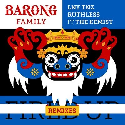 Fired Up (Remixes) 專輯 LNY TNZ/Dirtcaps