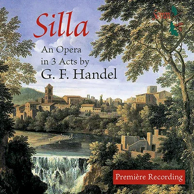 HANDEL, G.F.: Silla [Opera] (Baker, Bowman, Lunn, Nicholls, London Handel Orchestra, Darlow) 专辑 Simon Baker