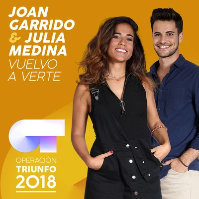 Vuelvo A Verte (Operación Triunfo 2018) 专辑 Julia Medina