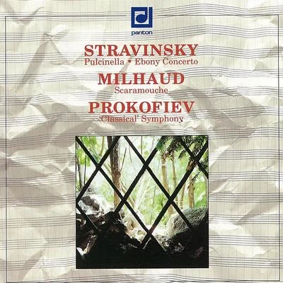 Stravinsky: Pulcinella, Ebony Concerto - Milhaud: Scaramouche - Prokofiev: Symphony No. 1 專輯 Petr Altrichter