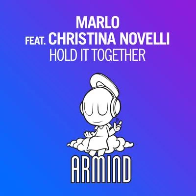 Hold It Together 專輯 MaRLo/Diana Miro/Robert Miles/Gid Sedgwick/Nicholas Gunn