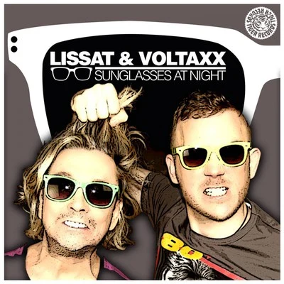 Sunglasses at Night 專輯 Lissat & Voltaxx