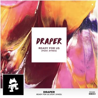 Ready For Us (feat. Sykes) 专辑 Draper/G Money