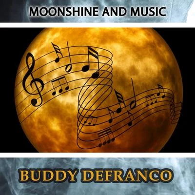 Moonshine And Music 专辑 Red Callender/Buddy DeFranco/Art Tatum/Bill Douglass