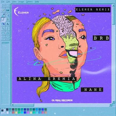 BRB (Elemer Remix) 專輯 Nane