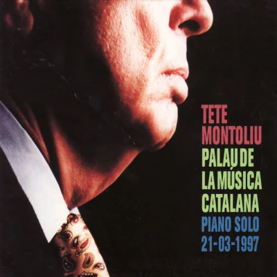 Palau De La Musica Catalana - Piano Solo 21-03-1997 專輯 Tete Montoliu