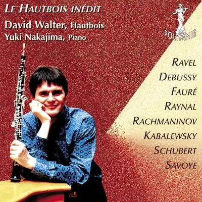 Le Hautbois Inédit 專輯 David Walter/Pierre Moraguès/Patrick Vilaire/Sviatoslav Richter/Pascal Moragues