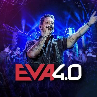 Eva 4.0 (Ao Vivo Em Belo Horizonte2019) 專輯 Banda Eva