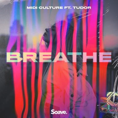 Tudor Breathe (feat. Tudor)