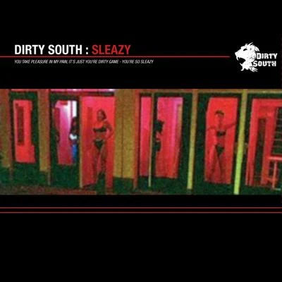 Sleazy 專輯 Dirty South