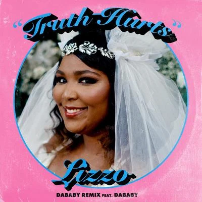 Truth Hurts (DaBaby Remix) 專輯 Lizzo/Charli XCX