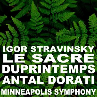 La Sacre du Printemps 專輯 Minneapolis Symphony Orchestra/Aaron Copland