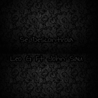 Se Descontrola 專輯 Leo G