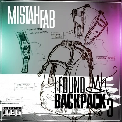 I Found My Backpack 3 專輯 Mistah F.A.B.