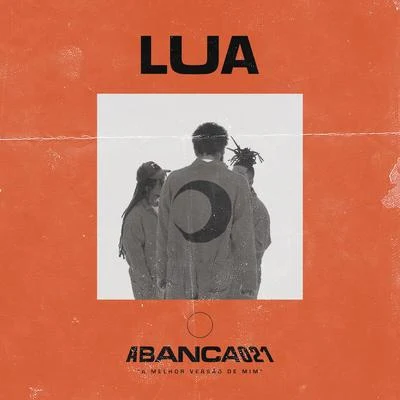 Lua 專輯 Joca/A Banca 021/Kalebe