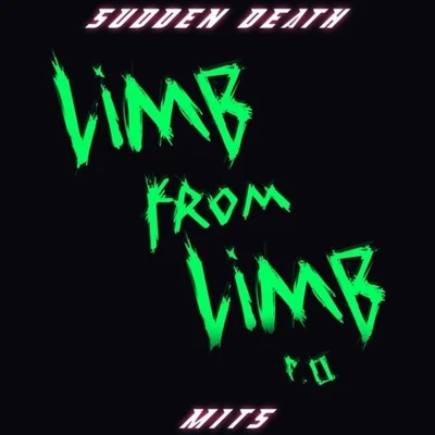 Limb From Limb, Pt. 2 專輯 Svdden Death/Hi Im Ghost