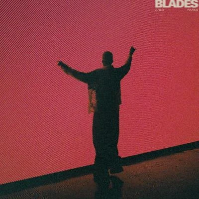 Blades 专辑 Arlo Parks