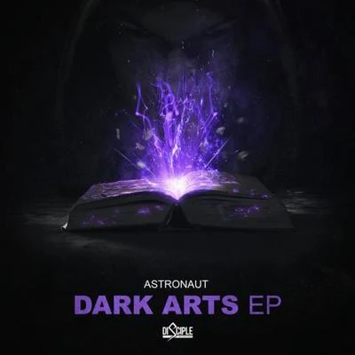 Dark Arts EP 专辑 Astronaut