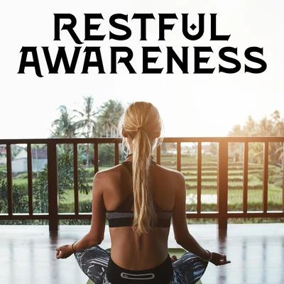 Restful Awareness - New Age Songs Perfect for Deep Meditation, Regain Vitality and Creativity, Ambient Healing Therapy, Astral Projection, Self Hypnos 專輯 Forest Soundscapes/Reiki Tribe/Rain Sounds Factory STHLM