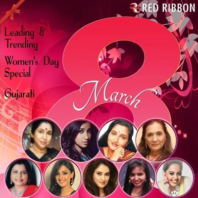 Leading & Trending - WomenS Day Special -Gujarati 專輯 Neeti Mohan