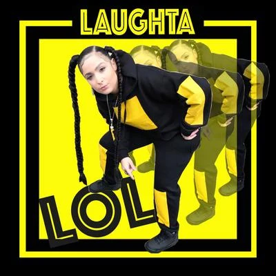 LOL 专辑 Laughta/Young Spray