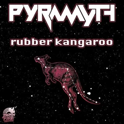 Rubber Kangaroo 专辑 Pyramyth