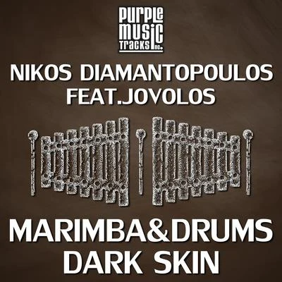 Nikos Diamantopoulos Marimba & DrumsDark Skin