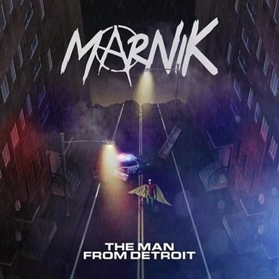 MarnikKSHMR The Man From Detroit