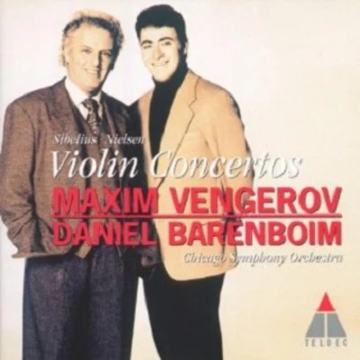 Maxim VengerovIrina Vinogradova Jean SibeliusCarl Nielsen: Violin Concertos - Maxim VengerovChicago Symphony OrchestraDanie