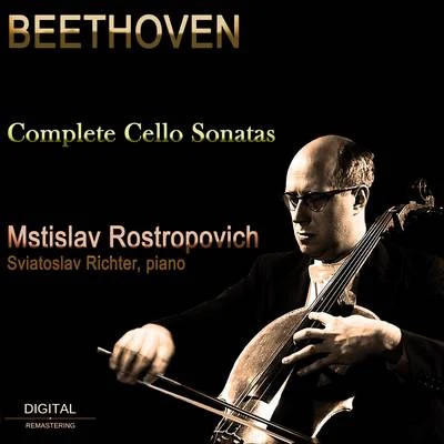 Beethoven: Complete Cello Sonatas (Digital Remastering) 专辑 Sviatoslav Richter