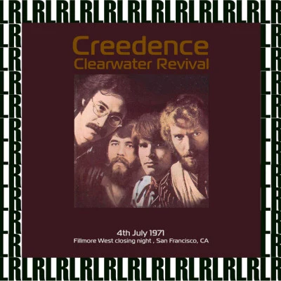 Fillmore West Closing Night, San Francisco CA. July 4th, 1971 (Remastered) [Live FM Radio Broadcasting] 專輯 Creedence Clearwater Revival