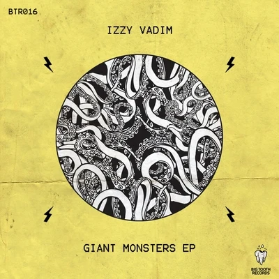 Giant Monsters 專輯 Izzy Vadim