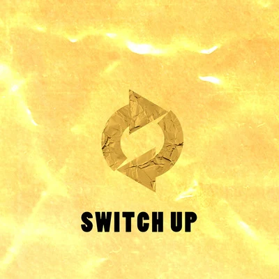 Switch Up 专辑 Wave Chapelle/Menebeats/Ted Park/Parlay Pass