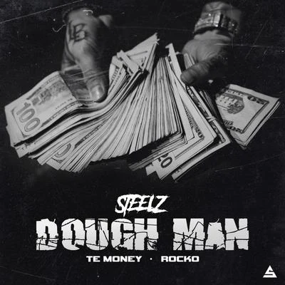 Dough Man 专辑 Steelz/HI-TONE/Darrein Safron