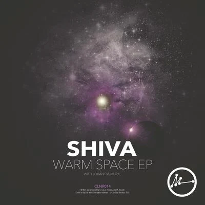 Shiva Warm Space EP