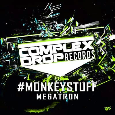 Megatron 专辑 #MONKEYStuff/KTVCH