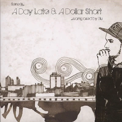 A Day Late & A Dollar Short 专辑 ScienZe/Sene