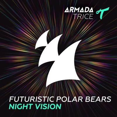 Night Vision 專輯 Futuristic Polar Bears/Reggio