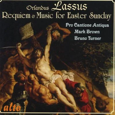 Lassus: Requiem, Music for Easter Sunday 專輯 Pro Cantione Antiqua/members Collegium Aureum/Heinz Hennig/Cologne Musica Fiata/Hannover Boys Choir