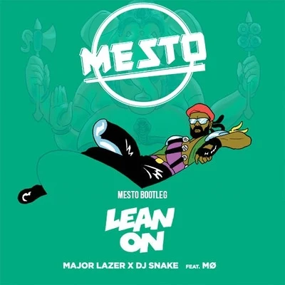 Lean On (Mesto Future Bootleg) 專輯 Mesto/Jonas Aden