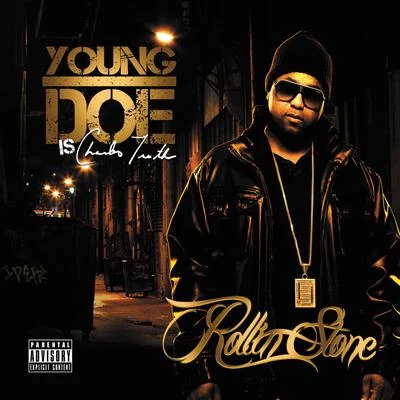 Young Doe Rollin Stone